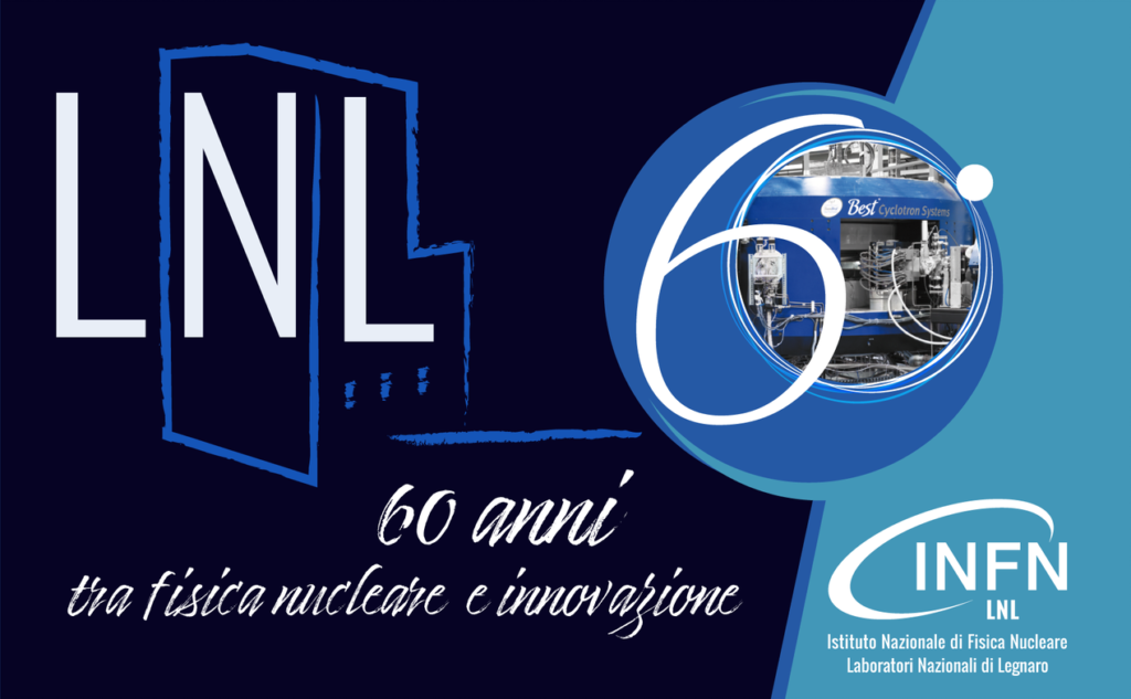 LNL 60 anni